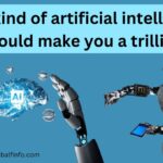 What kind of artificial intelligence idea would make you a trillionaire